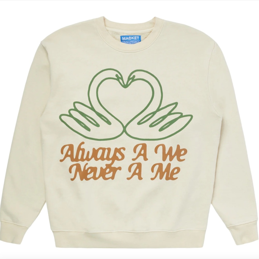 Market ALWAYS WE CREWNECK